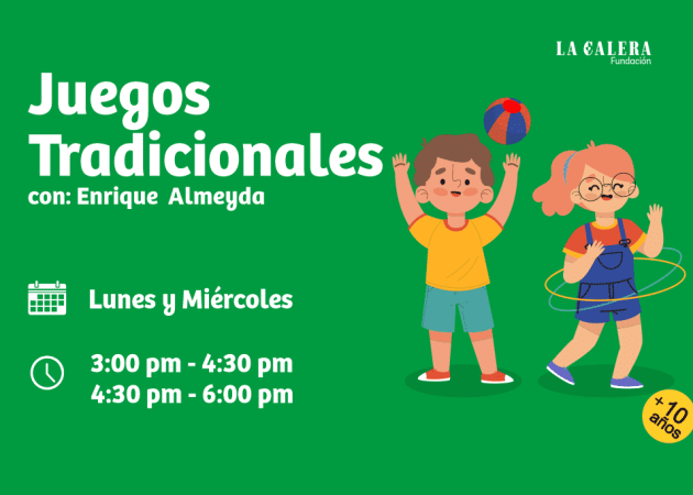 ¡Volvamos a disfrutar de los Juegos Tradicionales!